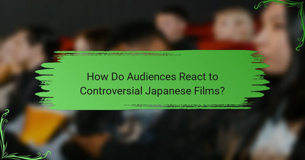 How Do Audiences React to Controversial Japanese Films?