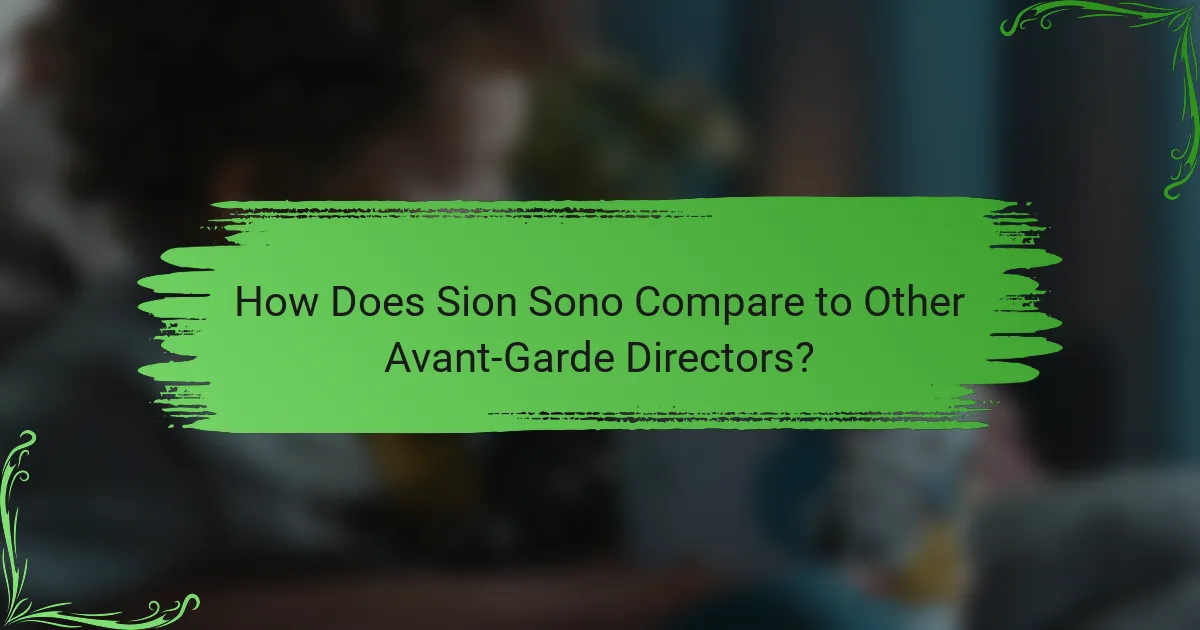 How Does Sion Sono Compare to Other Avant-Garde Directors?