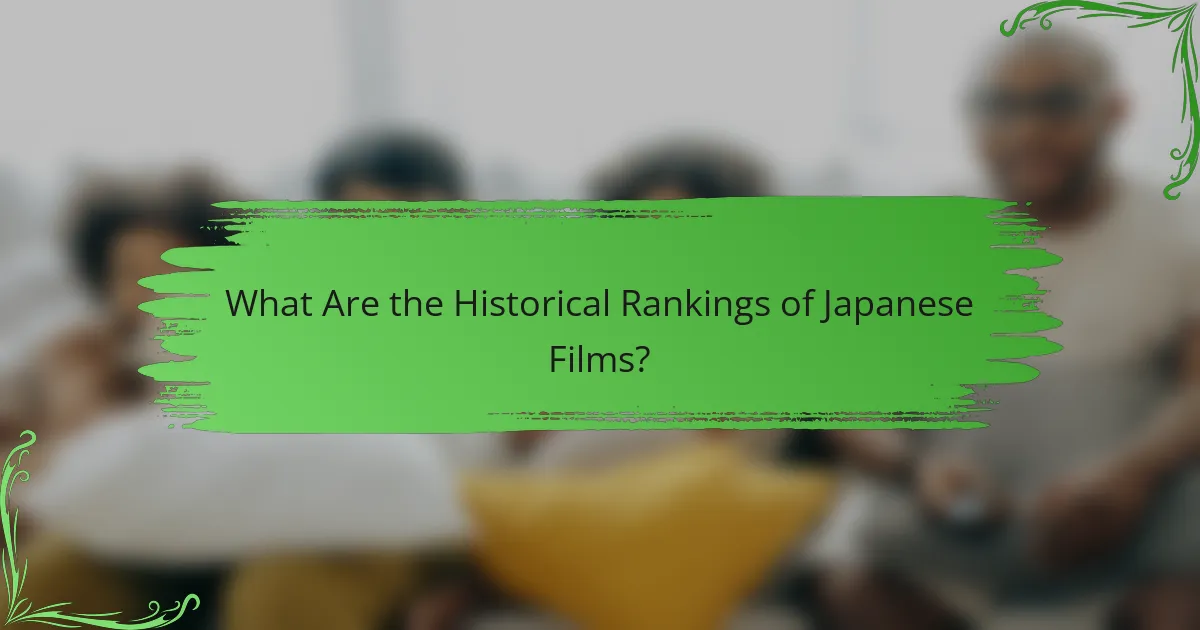 What Are the Historical Rankings of Japanese Films?